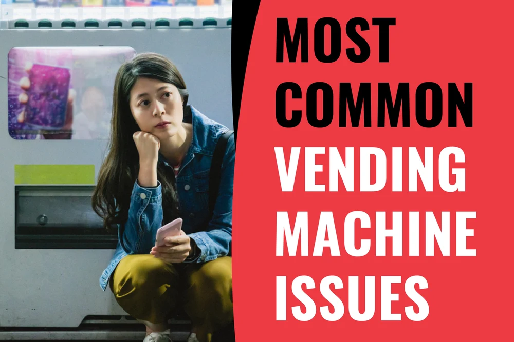 Common Vending Machine Mistakes.jpg